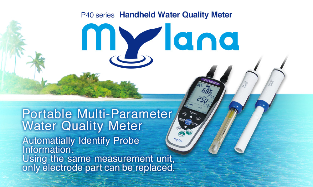Portable Water Quality Meter P40 series `Mylana`